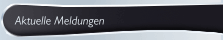 Aktuelle Meldungen
